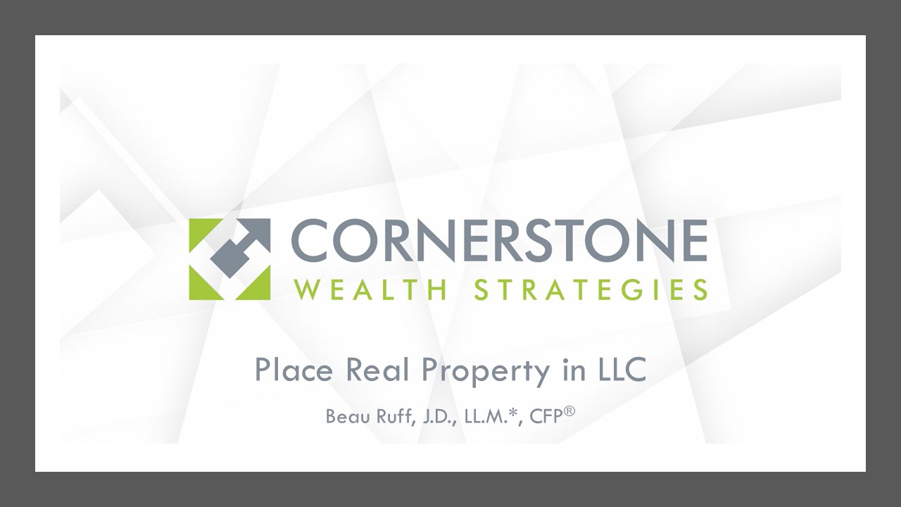 Read more about the article Place Real Property in LLC