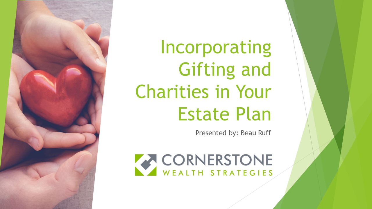 Read more about the article Incorporating Gifting and Charities in Your Estate Plan